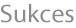 Sukces