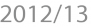 2012/13