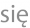 się