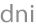 dni