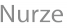Nurze